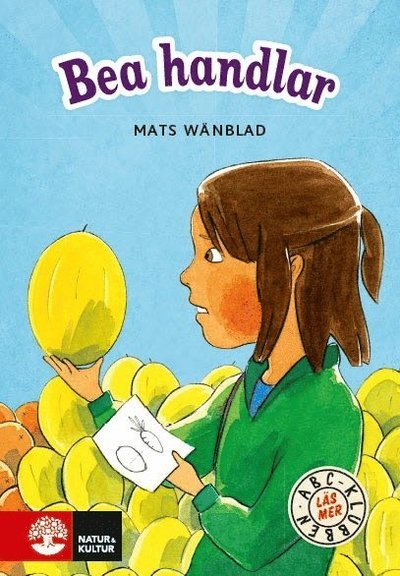 Cover for Mats Wänblad · ABC-klubben: ABC-klubben Läs mer Blå Bea handlar (Innbunden bok) (2015)