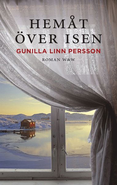 Cover for Gunilla Linn Persson · Hemåt över isen (ePUB) (2015)