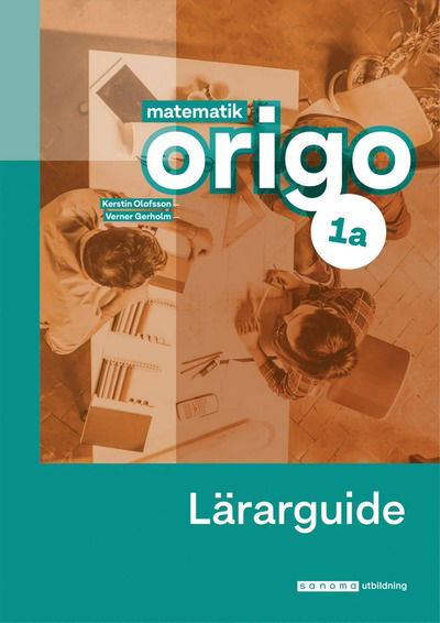 Cover for Kerstin Olofsson · Matematik Origo 1a Lärarguide, upplaga 2 (Book) (2022)