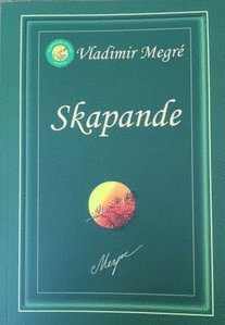 Cover for Vladimir Megre · The Ringing Cedars of Russia: Skapande (Bog) (2020)