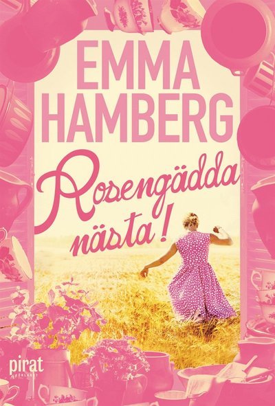 Cover for Emma Hamberg · Rosengädda: Rosengädda, nästa! (ePUB) (2012)