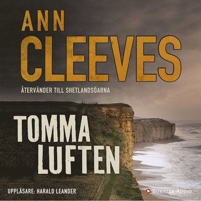 Cover for Ann Cleeves · Andra Shetlandskvartetten: Tomma luften (Lydbog (MP3)) (2017)