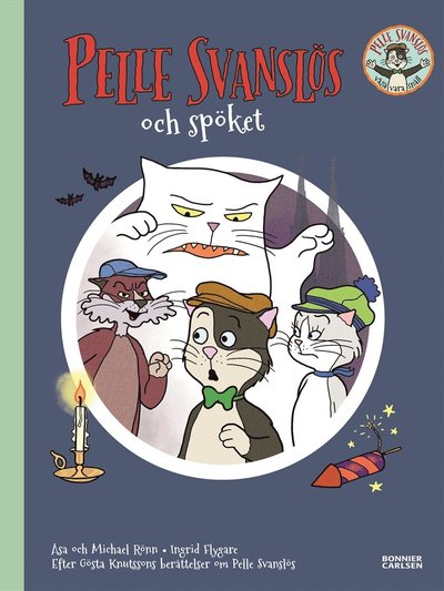 Cover for Michael Rönn · Pelle Svanslös: Pelle Svanslös och spöket (PDF) (2018)