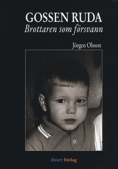 Cover for Jörgen Olsson · Gossen Ruda : brottaren som försvann (Bound Book) (2019)