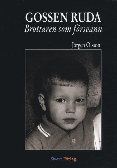 Cover for Jörgen Olsson · Gossen Ruda : brottaren som försvann (Inbunden Bok) (2019)