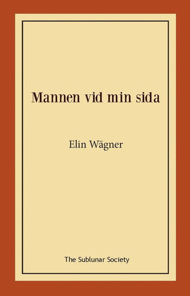 Cover for Elin Wägner · Mannen vid min sida (Bok) (2020)