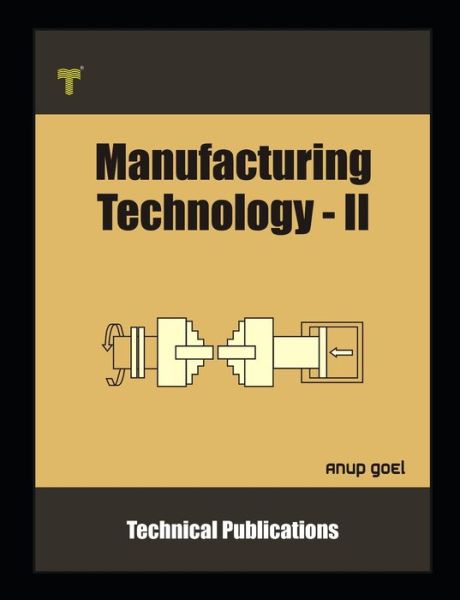 Cover for Anup Goel · Manufacturing Technology II (Pocketbok) (2020)