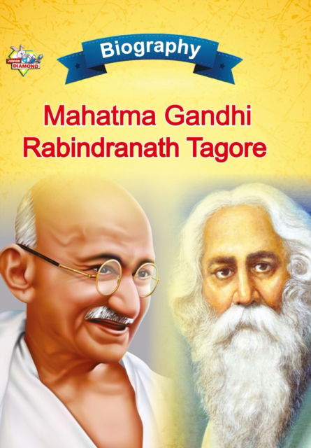 Cover for Priyanka Verma · Biography of Mahatma Gandhi and Rabindranath Tagore (Paperback Book) (2023)