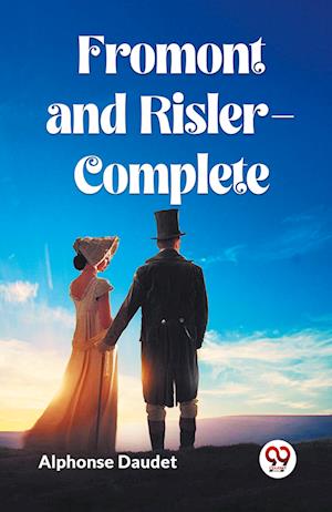 Cover for Alphonse Daudet · Fromont and Risler, Complete (Edition2023) (Paperback Book) (2023)