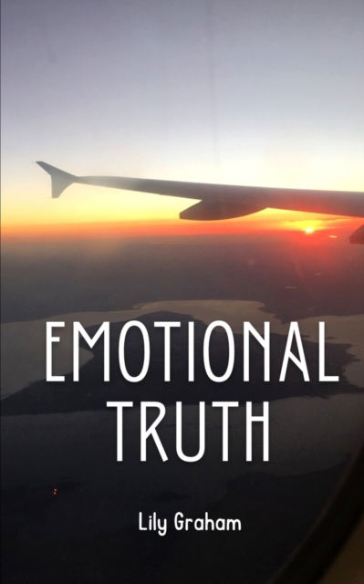 Cover for Lily Graham · Emotional Truth (Paperback Book) (2023)