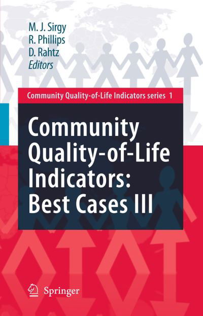 Cover for M Joseph Sirgy · Community Quality-of-Life Indicators: Best Cases III - Community Quality-of-Life Indicators (Paperback Book) [2009 edition] (2012)