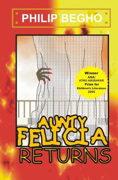 Cover for Mr Philip Begho · Aunty Felicia Returns (Aunty Felicia, Book 2) (Paperback Book) (2005)