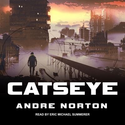 Cover for Andre Norton · Catseye (CD) (2018)