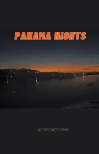 Cover for Robert Reynolds · Panama Nights (Paperback Book) (2022)