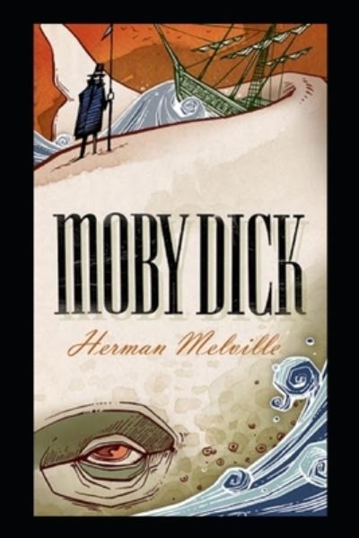 Cover for Herman Melville · Moby Dick: a classics illustrated edition (Paperback Book) (2022)