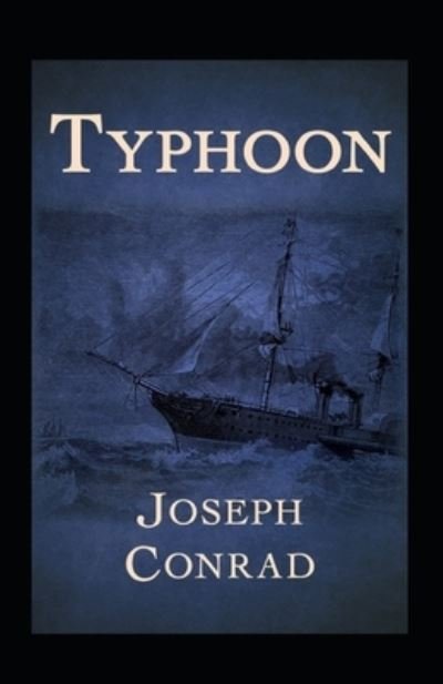 Cover for Joseph Conrad · Typhoon Annotated (Paperback Book) (2022)