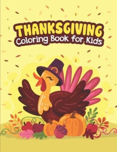 Brunilda Vaquez · Thanksgiving Coloring Book for Kids (Paperback Book) (2020)