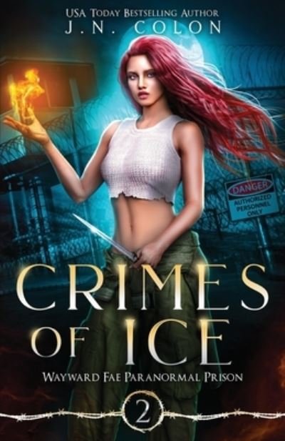 Cover for J N Colon · Crimes of Ice (Paperback Bog) (2020)