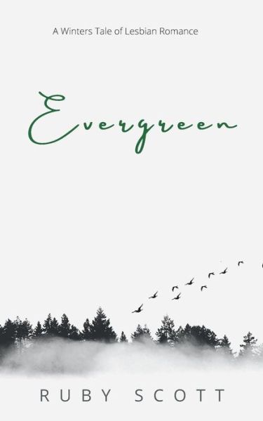 Cover for Ruby Scott · Evergreen (Paperback Book) (2021)