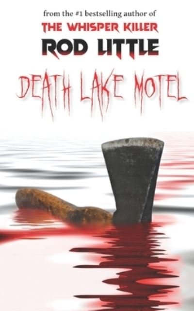 Cover for Rod Little · Death Lake Motel (Paperback Book) (2021)