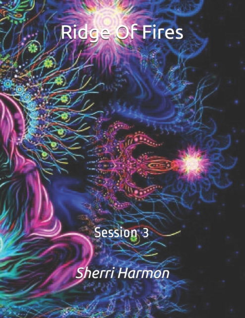 Cover for Sherri Lynne Harmon · Ridge Of Fires: Session 3 - Ridge of Fires (Paperback Book) (2020)