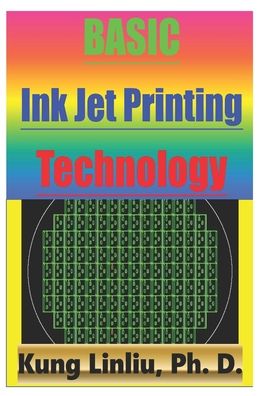 Cover for Kung Linliu · Basic Inkjet Printing Technology (Paperback Bog) (2020)