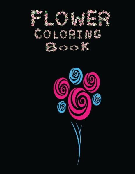 Cover for Ruhul Amin · Flower Coloring Book (Paperback Book) (2020)