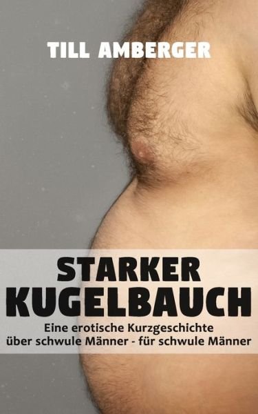 Cover for Till Amberger · Starker Kugelbauch (Paperback Bog) (2020)