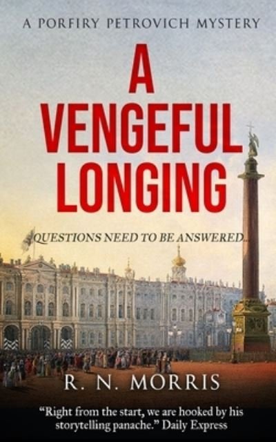 A Vengeful Longing - Morris - Bøger - Independently Published - 9798700841917 - 27. januar 2021