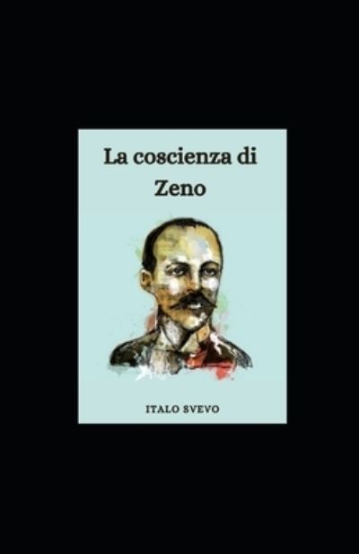 Cover for Italo Svevo · La coscienza di Zeno (Paperback Book) (2021)