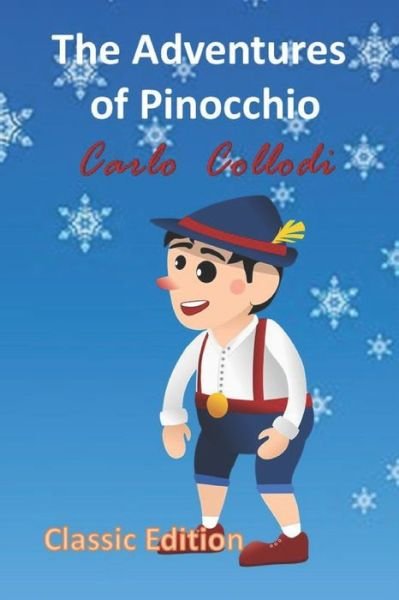 Cover for Carlo Collodi · The Adventures of Pinocchio: with original illustrations (Paperback Bog) (2021)