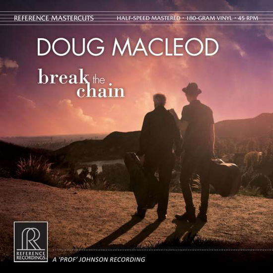 Break The Chain - Doug Mac Leod - Muziek - Reference Recordings - 0030911251918 - 6 september 2018