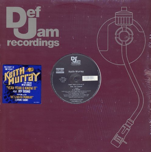 Yeah Yeah You Know It - Keith Murray - Música - UNIDISC - 0044007799918 - 30 de junio de 1990