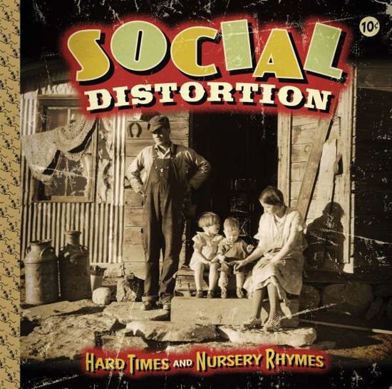 Cover for Social Distortion · Hard Times &amp; Nursery Rhymes (LP) (2011)