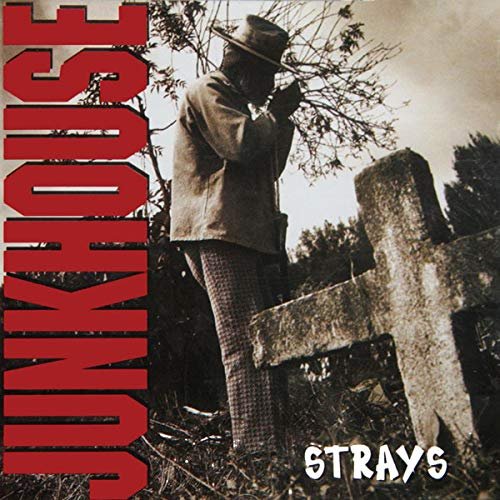 Cover for Junkhouse · Strays (Expanded Lp) (Translucent Red Vinyl) (LP) [RSD 2023 edition] (2023)