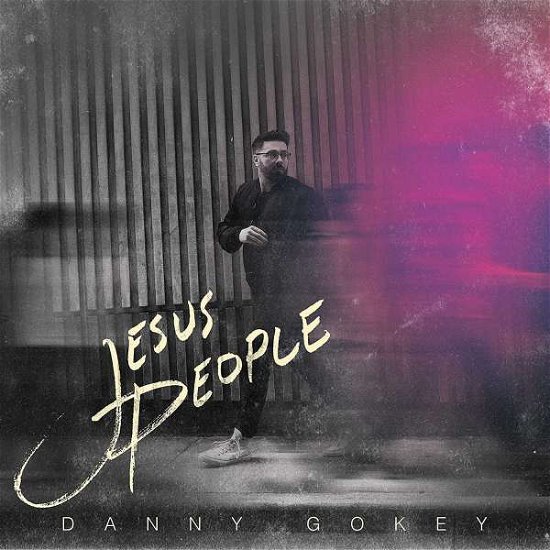 Cover for Danny Gokey · Jesus People (CD) (2021)