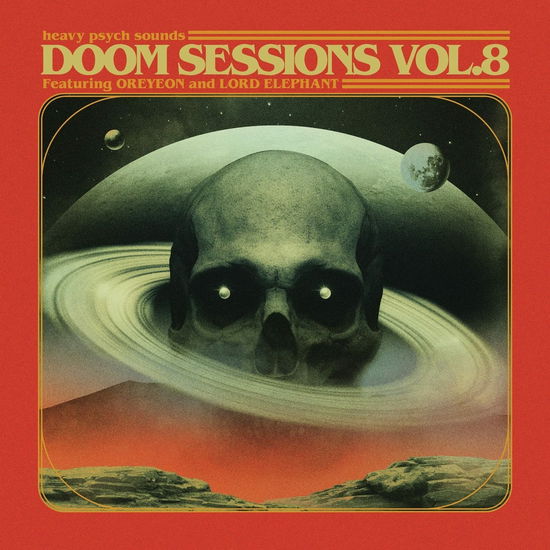 Doom Sessions Vol. 8 - Oreyeon / Lord Elephant - Música - HEAVY PSYCH SOUNDS - 0610371804918 - 5 de maio de 2023