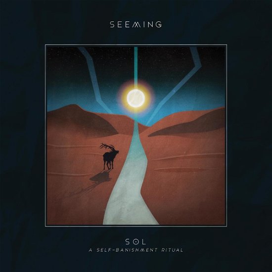 Cover for Seeming · Sol (LP) (2017)
