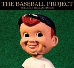 Cover for The Baseball Project · Vol. 2: High and Inside (LP)