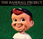 Vol. 2: High and Inside - The Baseball Project - Music - Yep Roc Records - 0634457221918 - 