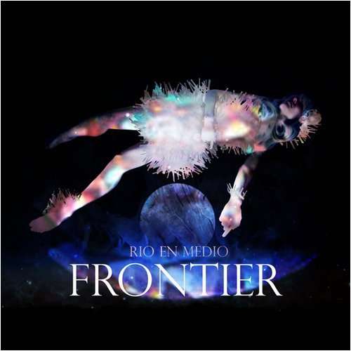 Cover for Rio En Medio · Frontier (LP) (2008)