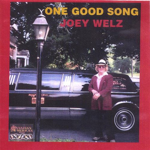 Cover for Joey Welz · One Good Song (CD) (2006)