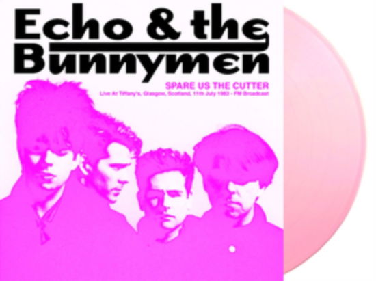 Spare Us the Cutter: Live at Tiffany's Glasgow - Echo & Bunnymen - Música - DEAR BOSS - 0637913410918 - 1 de marzo de 2024