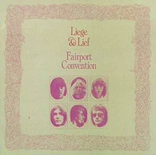 Cover for Fairport Convention · Liege &amp; Lief (LP) [Deluxe edition] (2008)
