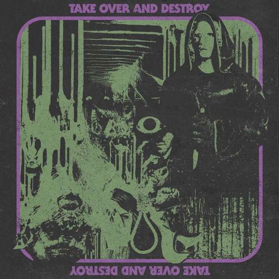 Cover for Take Over And Destroy · Take over and Destroy (LP) [Limited edition] (2016)