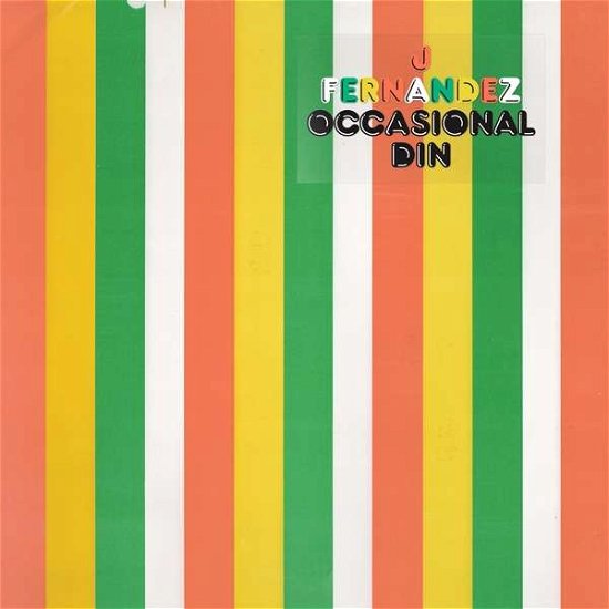 Cover for J. Fernandez · Occasional Din (LP) (2018)