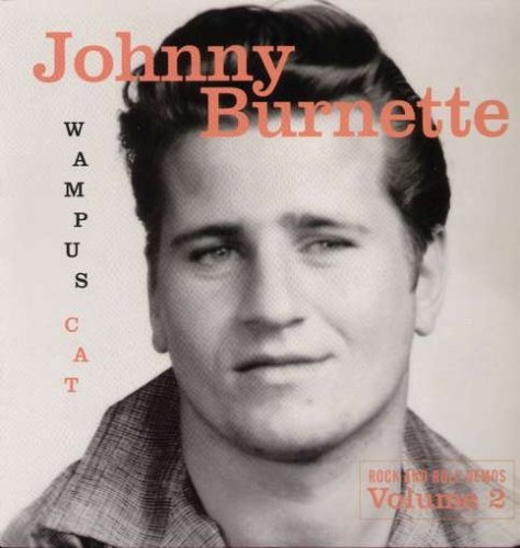 Cover for Johnny Burnette · Wampus Cat: Rock &amp; Roll Demos 2 (LP) (2004)