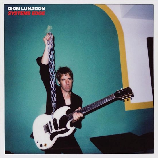 Cover for Dion Lunadon · Systems Edge (LP) (2024)