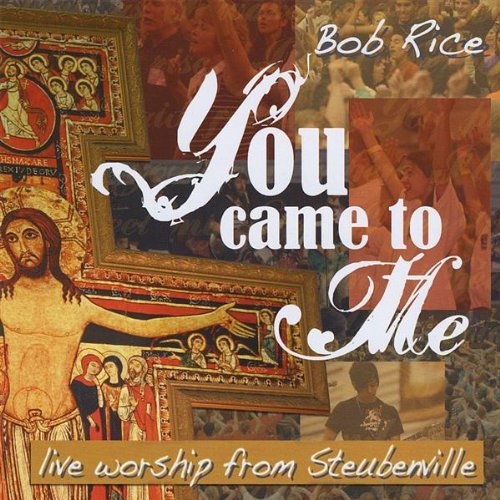 Cover for Bob Rice · You Came to Me (CD) (2012)