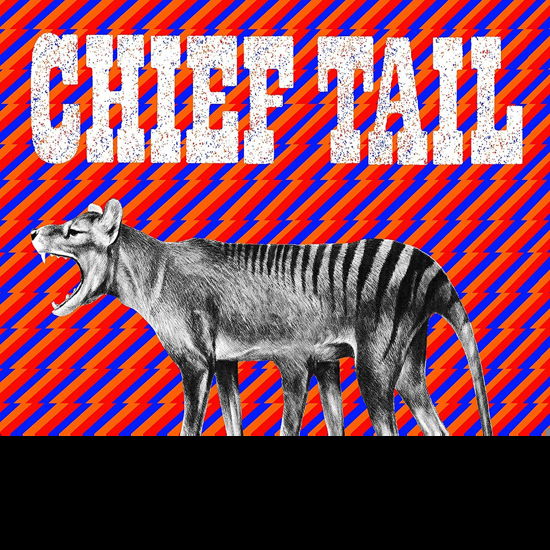 Cover for Chief Tail (LP) [Limited edition] (2020)